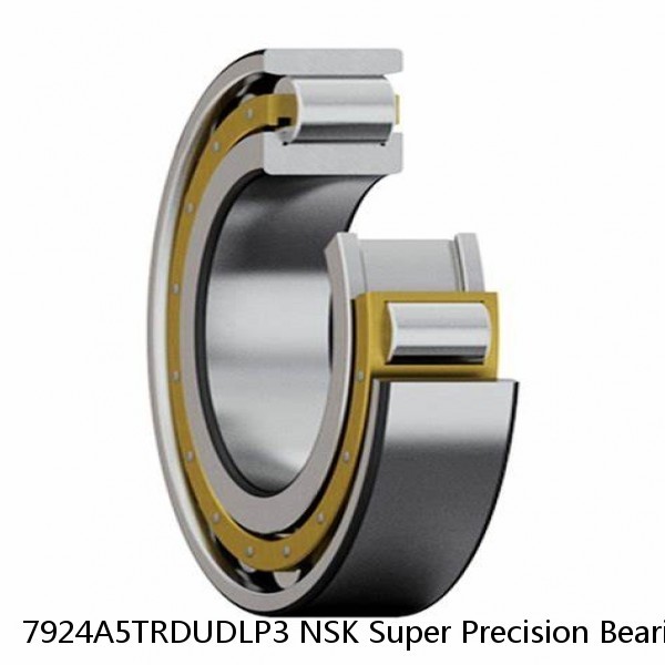 7924A5TRDUDLP3 NSK Super Precision Bearings