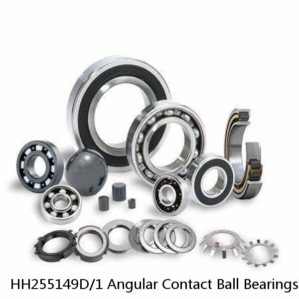 HH255149D/1 Angular Contact Ball Bearings