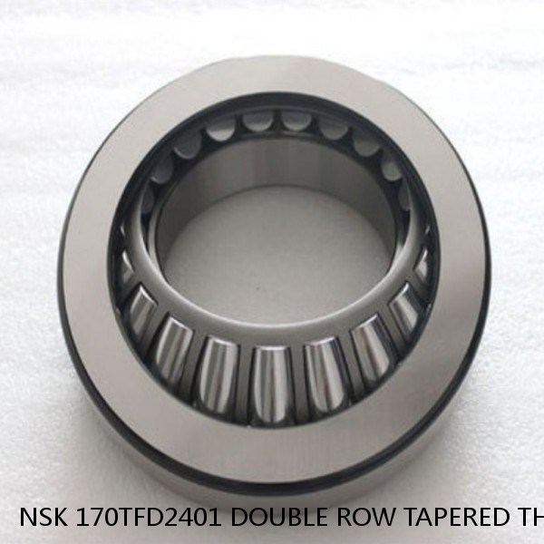 NSK 170TFD2401 DOUBLE ROW TAPERED THRUST ROLLER BEARINGS