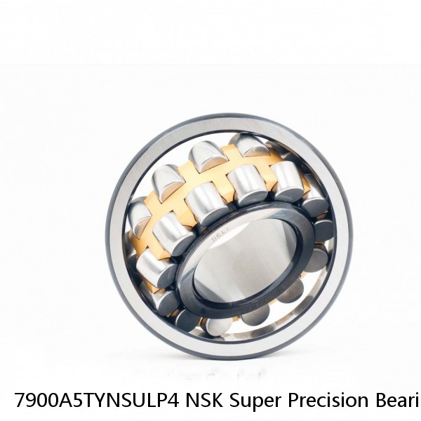 7900A5TYNSULP4 NSK Super Precision Bearings